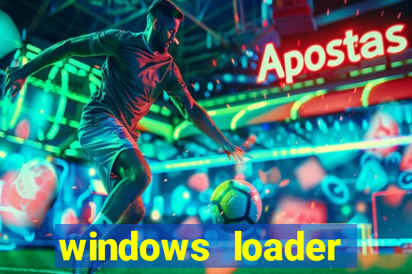 windows loader v2.2.2 download